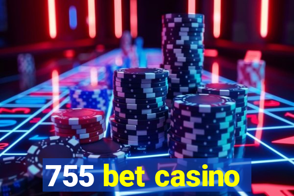 755 bet casino